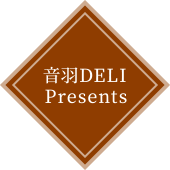 音羽DELI Presents